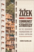 Cover: Zizek and Communist Strategy - Edinburgh University Press