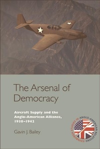 Enlarge image Cover: Arsenal of Democracy - Edinburgh University Press