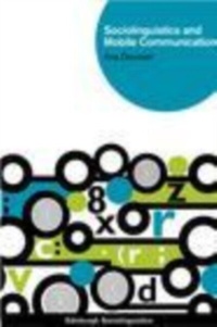 Abbildung von: Sociolinguistics and Mobile Communication - Edinburgh University Press