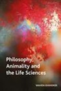 Cover: Philosophy, Animality and the Life Sciences - Edinburgh University Press