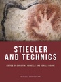 Cover: Stiegler and Technics - Edinburgh University Press