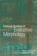 Cover: Edinburgh Handbook of Evaluative Morphology - Edinburgh University Press