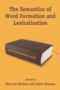 Cover: Semantics of Word Formation and Lexicalization - Edinburgh University Press