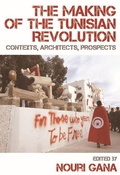 Cover: The Making of the Tunisian Revolution - Edinburgh University Press