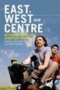 Cover: East, West and Centre - Edinburgh University Press