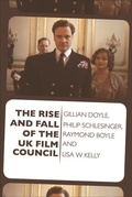 Cover: Rise and Fall of the UK Film Council - Edinburgh University Press