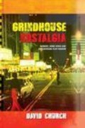 Cover: Grindhouse Nostalgia - Edinburgh University Press