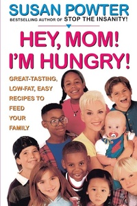 Abbildung von: Hey Mom! I'm Hungry! - Atria Books