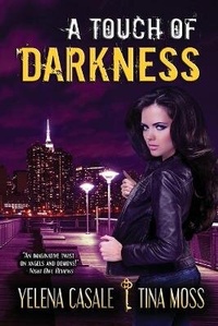 Enlarge image Cover: A Touch of Darkness - City Owl Press