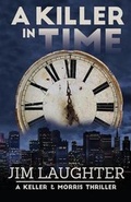 Cover: A Killer in Time - Deadly Niche Press