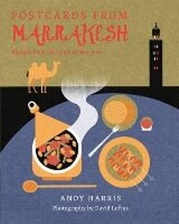 Abbildung von: Postcards from Marrakesh - Hardie Grant Books (UK)