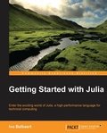 Cover: Getting started with Julia Programming Language - Packt Publishing