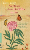 Cover: Vertrau dem Buddha in dir - Nymphenburger