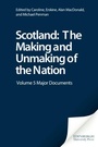 Cover: Scotland: The Making and Unmaking of the Nation - Edinburgh University Press