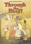 Cover: Through the Roof - Abingdon Press
