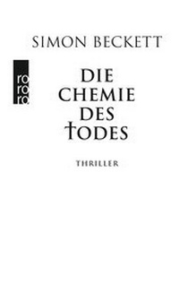 Abbildung von: Die Chemie des Todes - Rowohlt Taschenbuch