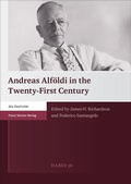 Cover: Andreas Alf&ouml;ldi in the Twenty-First Century - Franz Steiner Verlag