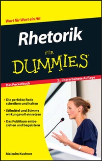Abbildung von: Rhetorik für Dummies Das Pocketbuch - Wiley-VCH