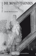 Cover: Die Monatstugenden - Freies Geistesleben