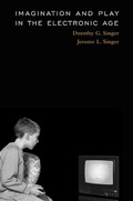 Cover: Imagination and Play in the Electronic Age - Harvard University Press