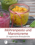 Cover: M&ouml;hrenpesto und Maronicreme - Jan Thorbecke Verlag