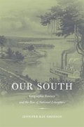 Cover: Our South - Harvard University Press