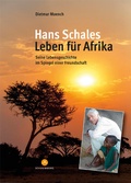 Cover: Hans Schales - Leben f&uuml;r Afrika - Edition Schaumberg