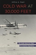 Cover: Cold War at 30,000 Feet - Harvard University Press