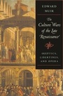 Cover: The Culture Wars of the Late Renaissance - Harvard University Press