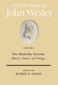 Enlarge image Cover: The Works: The Methodist Societies' History, Nature and Design v. 9 - Abingdon Press