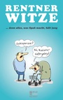 Cover: Rentnerwitze - Bild und Heimat Verlag