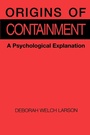Cover: Origins of Containment - Princeton University Press