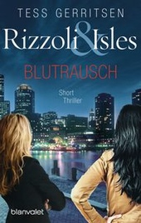 Abbildung von: Rizzoli & Isles - Blutrausch - Blanvalet