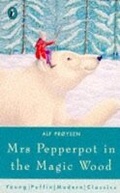 Cover: Mrs Pepperpot in the Magic Wood And Other Stories - Puffin Classics