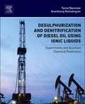 Cover: Desulphurization and Denitrification of Diesel Oil Using Ionic Liquids - Elsevier