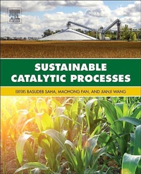 Enlarge image Cover: Sustainable Catalytic Processes - Elsevier