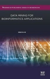 Abbildung von: Data Mining for Bioinformatics Applications - Woodhead Publishing Ltd