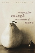 Cover: Longing for Enough in a Culture of More - Abingdon Press
