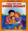 Cover: When You Were inside Mommy - HarperCollins