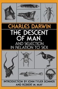 Cover: The Descent of Man, and Selection in Relation to Sex - Princeton University Press