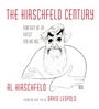 Cover: The Hirschfeld Century - Knopf
