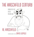 Cover: The Hirschfeld Century - Knopf
