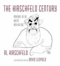 Enlarge image Cover: The Hirschfeld Century - Alfred A. Knopf