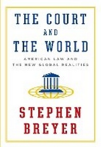 Enlarge image Cover: The Court And The World - Alfred A. Knopf