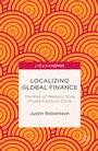 Bild: Localizing Global Finance: The Rise of Western-Style Private Equity in China - Palgrave Pivot