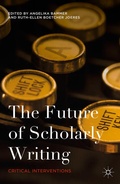 Cover: The Future of Scholarly Writing - Palgrave MacMillan