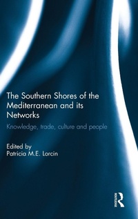 Abbildung von: The Southern Shores of the Mediterranean and its Networks - Routledge