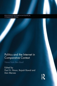 Enlarge image Cover: Politics and the Internet in Comparative Context - Routledge