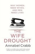 Cover: The Wife Drought - Random House Australia