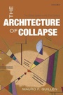 Cover: The Architecture of Collapse - Oxford University Press